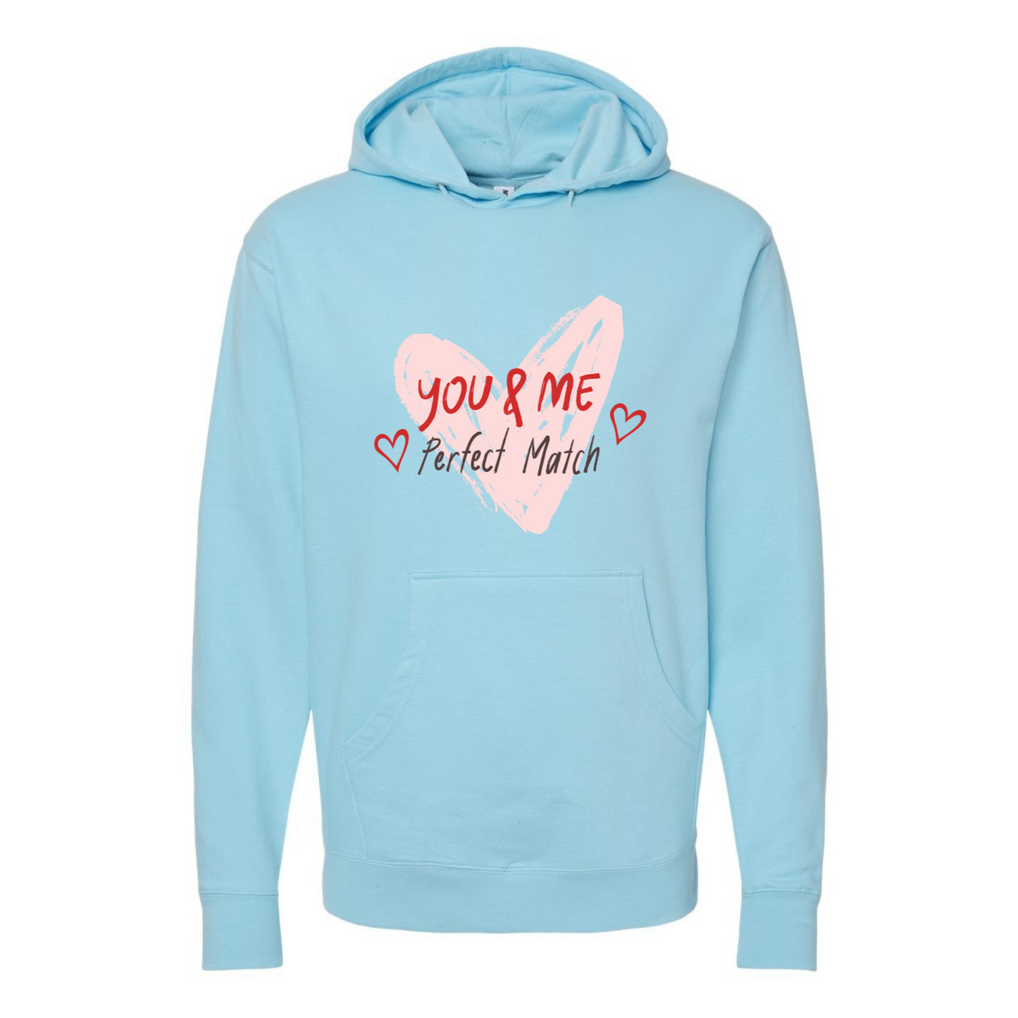 You & Me Perfect Match Hoodie – Romantic Valentine's Day Gift