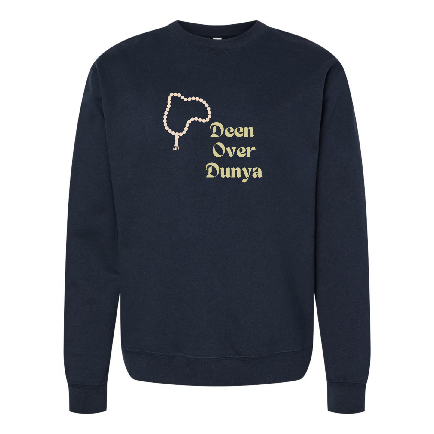 Deen Over Dunya Sweatshirt – Faith-Inspired & Stylish Comfort - Ramadan